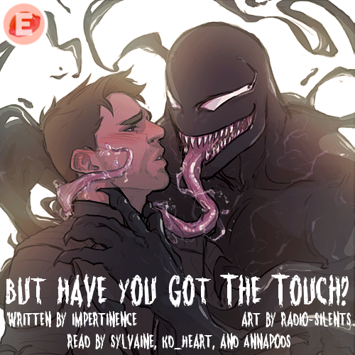 cover of but have you got the touch. A gooey, muscular Venom is caressing Eddie's face with their tongue and their hand. Eddie is blushing and looking overwhelmed.