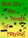 cover of now is the month of maying