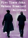 cover of five times john watson remained oblivious