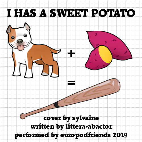 Cover of I Has a Sweet Potato: an adoiable pitbull plus a sweet potato equals a baseball bat.